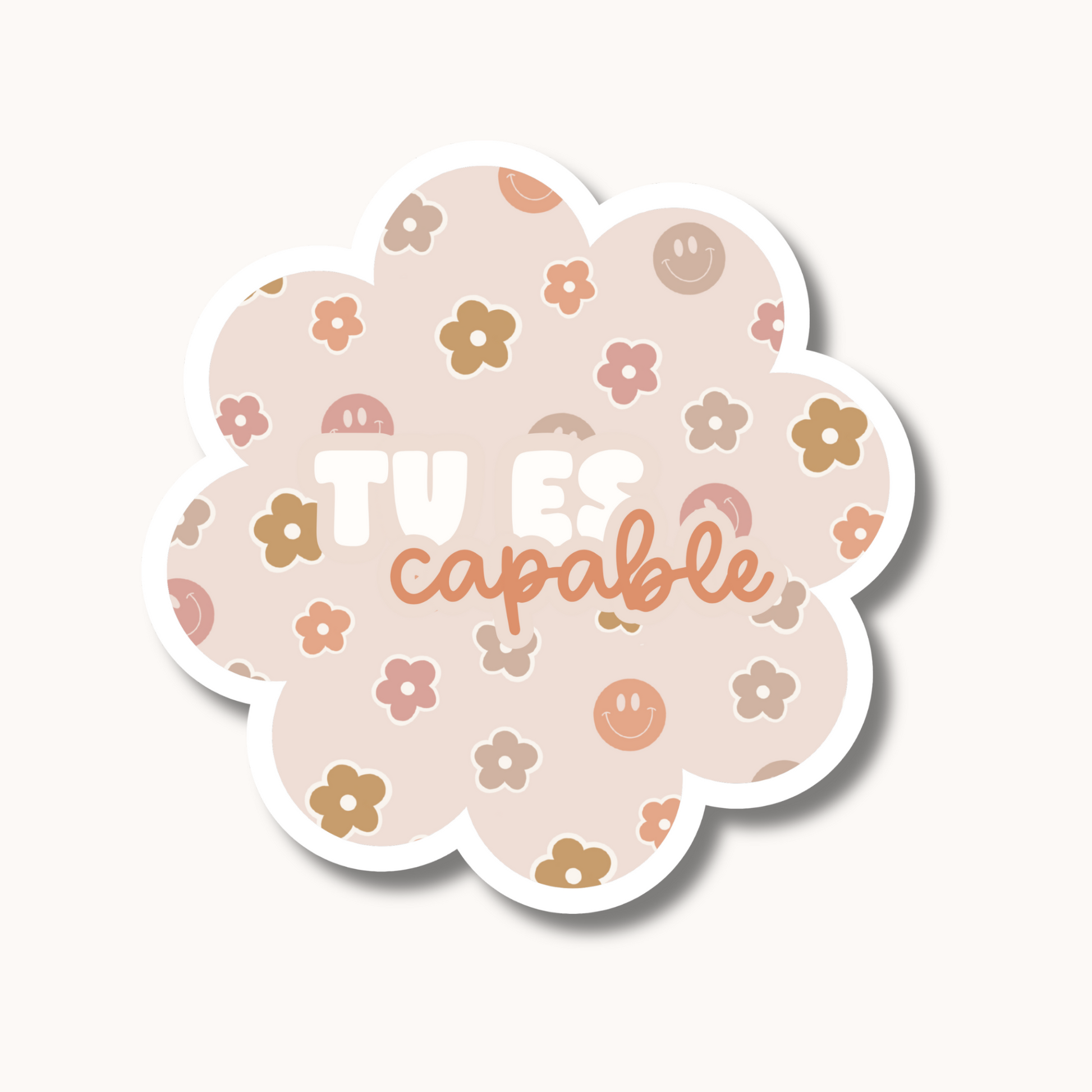 Autocollant « tu es capable » (sourires et fleurs neutres)