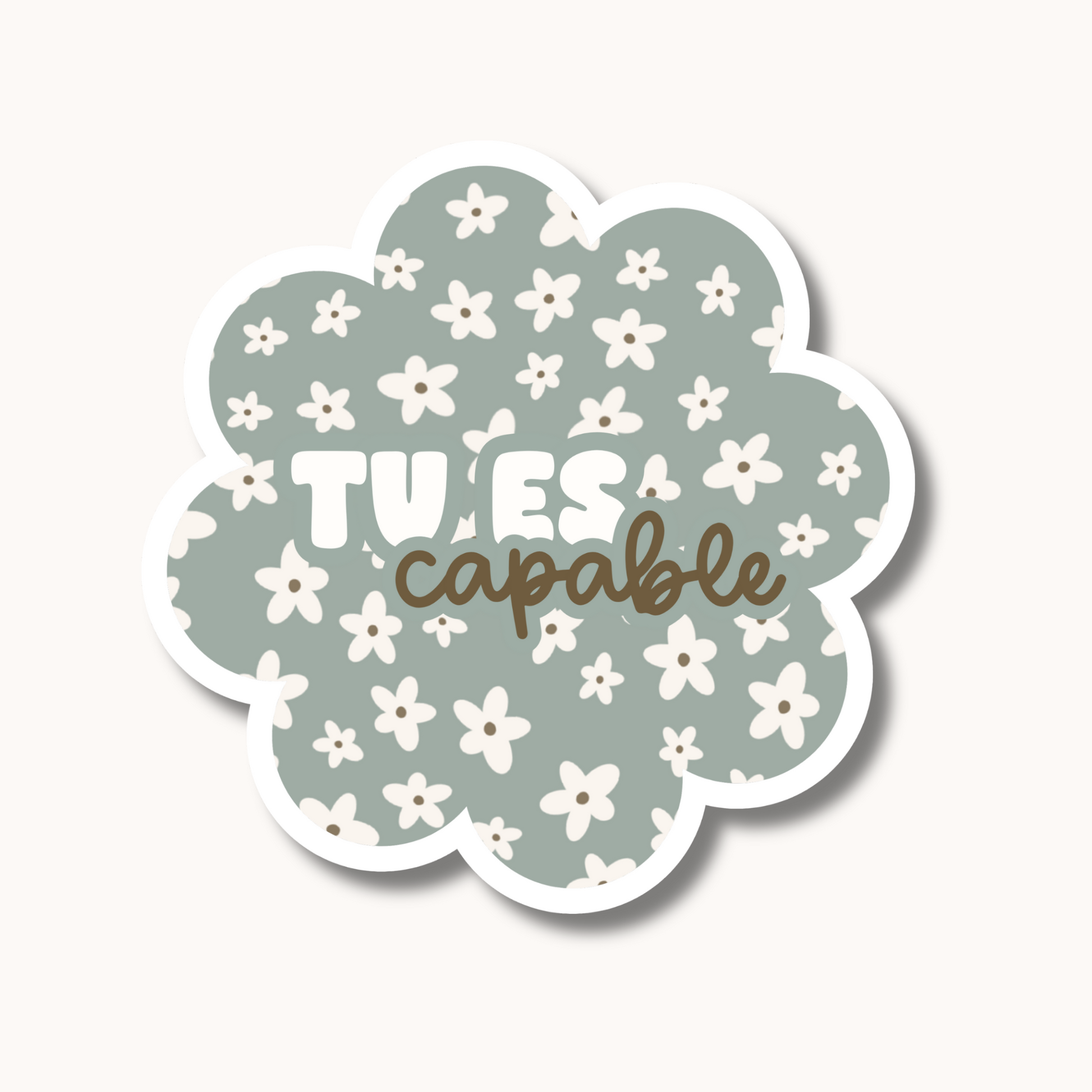 Autocollant « tu es capable » (sauge)